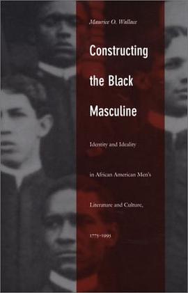 Constructing the Black Masculine pdf epub mobi 电子书 下载