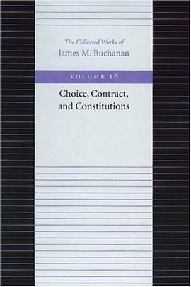 The Choice, Contract, and Constitutions pdf epub mobi 电子书 下载