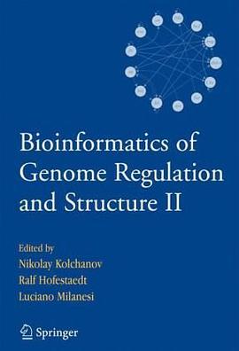 Bioinformatics of Genome Regulation and Structure pdf epub mobi 电子书 下载