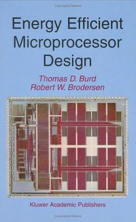 Energy Efficient Microprocessor Design pdf epub mobi 电子书 下载