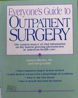 Everyones Guide to Outpatient Surgery A Somerville House Book pdf epub mobi 電子書 下載