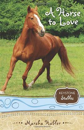 A Horse to Love pdf epub mobi 电子书 下载