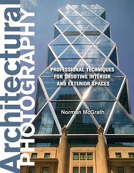 Architectural Photography pdf epub mobi 电子书 下载