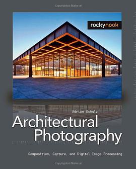 Architectural Photography pdf epub mobi 电子书 下载