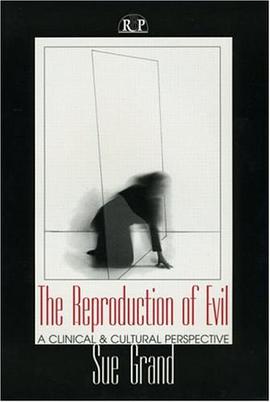 The Reproduction of Evil pdf epub mobi 电子书 下载