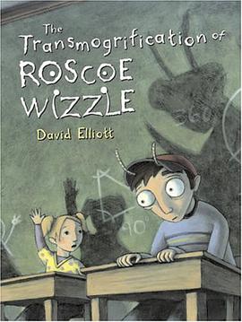 The Transmogrification of Roscoe Wizzle pdf epub mobi 下载