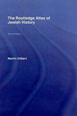 The Routledge Atlas of Jewish History pdf epub mobi 下载