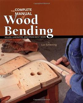 The Complete Manual of Wood Bending pdf epub mobi 电子书 下载