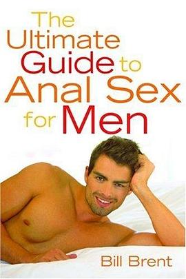 The Ultimate Guide to Anal Sex for Men pdf epub mobi 电子书 下载