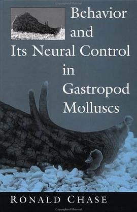 Behavior and Its Neural Control in Gastropod Molluscs pdf epub mobi 电子书 下载
