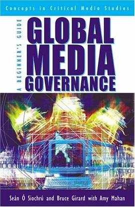 Global Media Governance pdf epub mobi 电子书 下载
