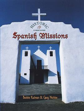 Spanish Missions pdf epub mobi 电子书 下载