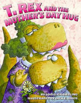 T. Rex and the Mother's Day Hug pdf epub mobi 电子书 下载