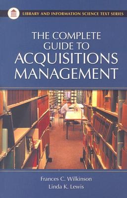 The Complete Guide to Acquisitions Management pdf epub mobi 电子书 下载