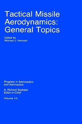 Tactical Missile Aerodynamics pdf epub mobi 电子书 下载
