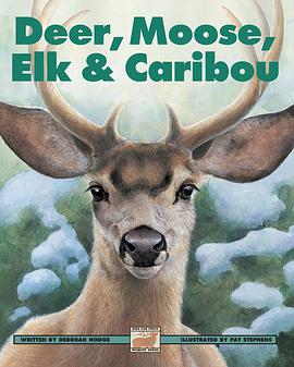 Deer, Moose, Elk & Caribou pdf epub mobi 電子書 下載