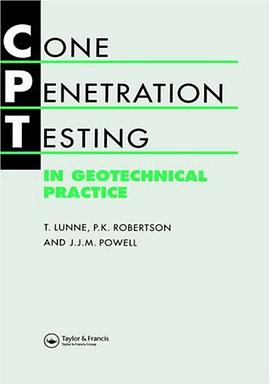 Cone Penetration Testing in Geotechnical Practice