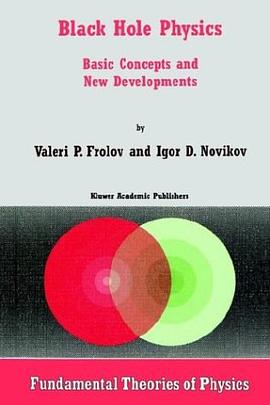 Black Hole Physics - Basic Concepts and New Developments (Fundamental Theories of Physics)