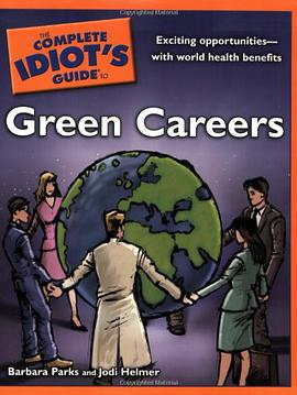 The Complete Idiot's Guide to Green Careers pdf epub mobi 电子书 下载