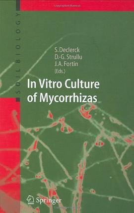 In Vitro Culture of Mycorrhizas (Soil Biology)