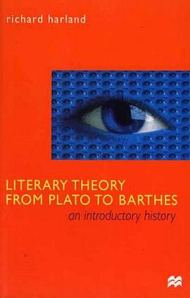Literary Theory From Plato To Barthes pdf epub mobi 电子书 下载