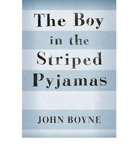 The Boy in the Striped Pyjamas pdf epub mobi 下载