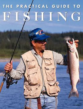 The Practical Guide to Fishing pdf epub mobi 电子书 下载