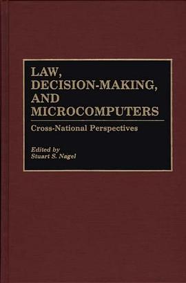 Law, Decision-making and Microcomputers pdf epub mobi 电子书 下载
