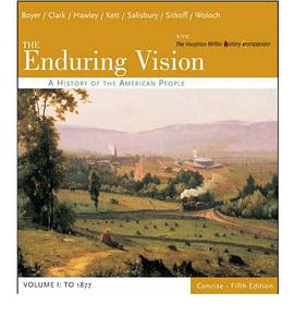 The Enduring Vision Volume I: to 1877 Concise pdf epub mobi 电子书 下载