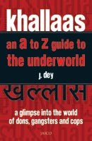 Khallas: an A to Z Guide to the Underworld pdf epub mobi 电子书 下载