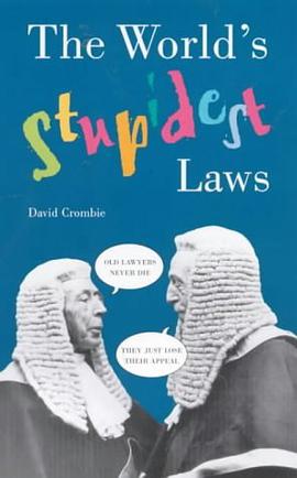 The World's Stupidest Laws pdf epub mobi 电子书 下载