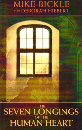 The Seven Longings of the Human Heart pdf epub mobi 电子书 下载