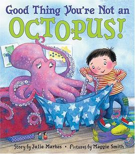 Good Thing You're Not an Octopus! pdf epub mobi 电子书 下载