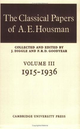 The Classical Papers of A. E. Housman pdf epub mobi 电子书 下载