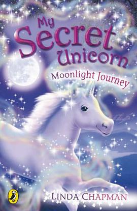 My Secret Unicorn Moonlight Journey pdf epub mobi 电子书 下载