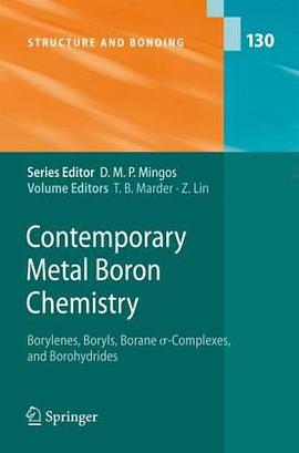 Contemporary Metal Boron Chemistry pdf epub mobi 电子书 下载