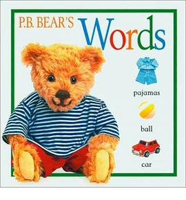 P.B. Bear Board Book: Words pdf epub mobi 电子书 下载