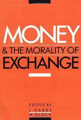 Money and the Morality of Exchange pdf epub mobi 電子書 下載