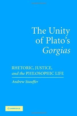 The Unity of Plato's 'Gorgias' pdf epub mobi 电子书 下载