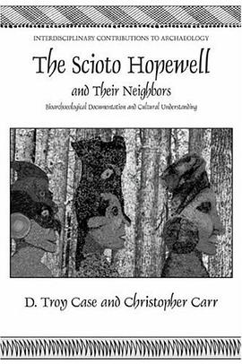 The Scioto Hopewell and Their Neighbors pdf epub mobi 電子書 下載