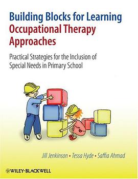 Building Blocks for Learning Occupational Therapy Approaches pdf epub mobi 电子书 下载