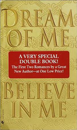 Dream of Me/Believe in Me pdf epub mobi 电子书 下载