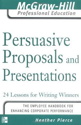 Persuasive Proposals and Presentations pdf epub mobi 电子书 下载