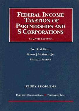 Study Problems to Federal Income Taxation of Partnerships and S Corporations pdf epub mobi 电子书 下载
