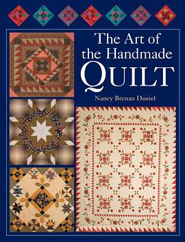 The Art of the Handmade Quilt