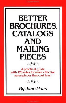 Better Brochures, Catalogs and Mailing Pieces pdf epub mobi 电子书 下载