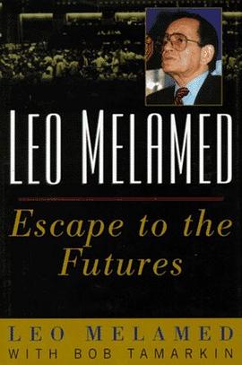 Leo Melamed pdf epub mobi 電子書 下載