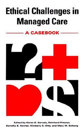 Ethical Challenges in Managed Care pdf epub mobi 电子书 下载