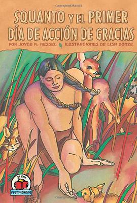 Squanto y el Primer Dia de Accion de Gracias pdf epub mobi 电子书 下载