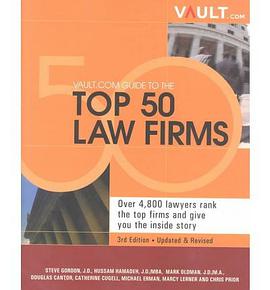 Vault.Com Guide to the Top 50 Law Firms pdf epub mobi 电子书 下载
